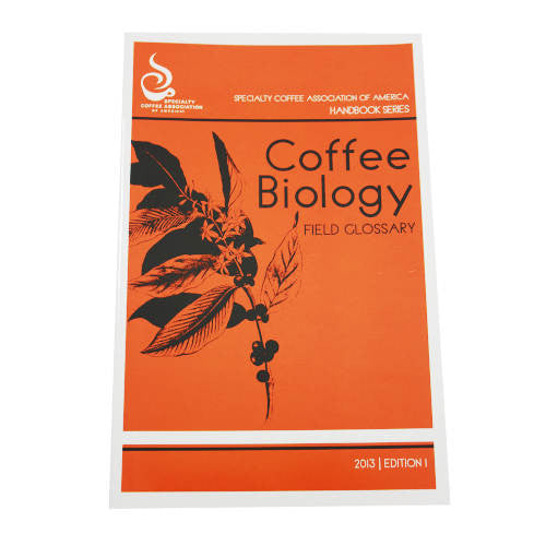 Coffee Biology Field Glossary - SCAA